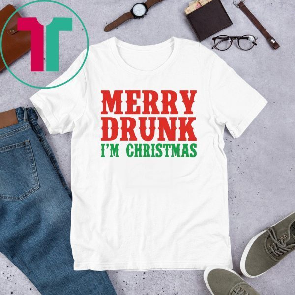 Merry Drunk I’m Christmas Xmas Shirt