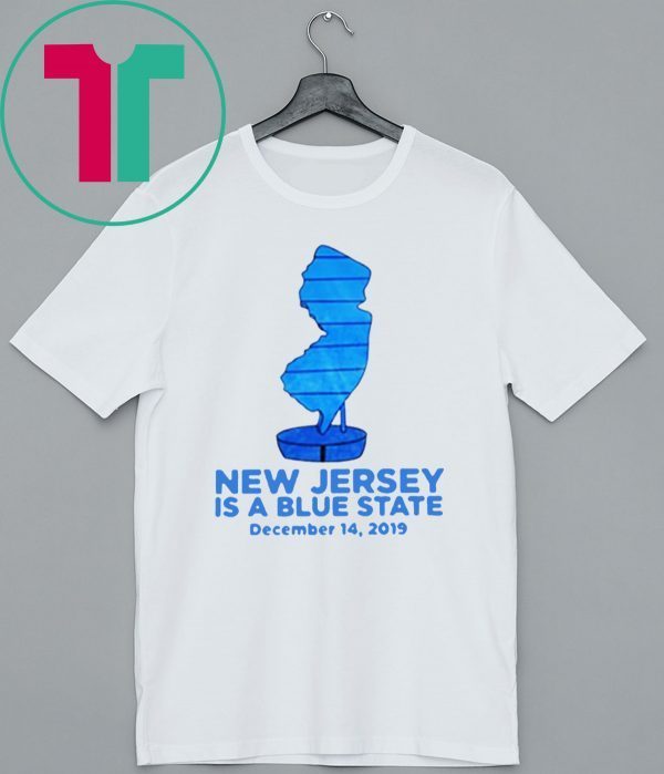 New Jersey Is A Blue State Shirt