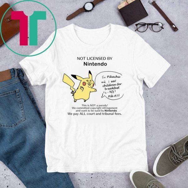 Not Licensed By Nitendo Pikachu T-Shirt