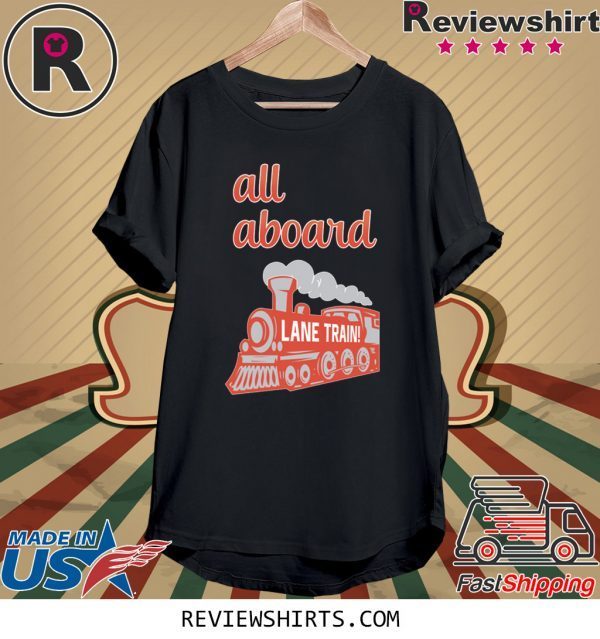 Original Lane Train All Aboard Shirt