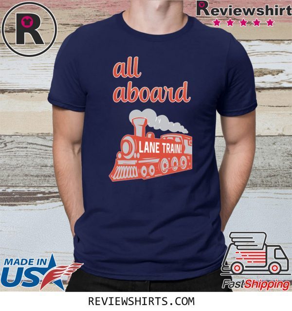 Original Lane Train All Aboard Shirt