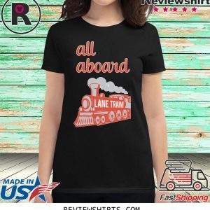 Original Lane Train All Aboard Shirt