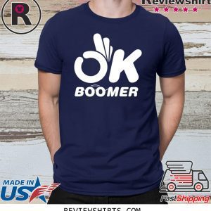 Ok Boomer Internet Meme Shirt