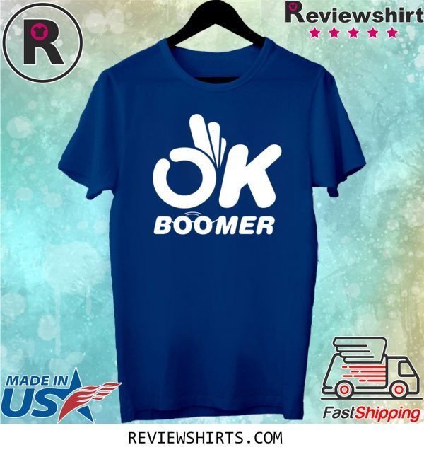 Ok Boomer Internet Meme Shirt