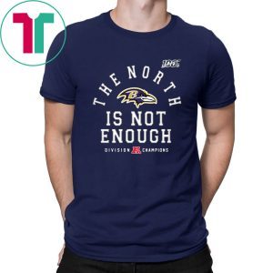 Original The North Is Not Enough T-Shirt