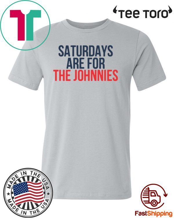 Offcial Saturdays Are For The Johnnies T-Shirt