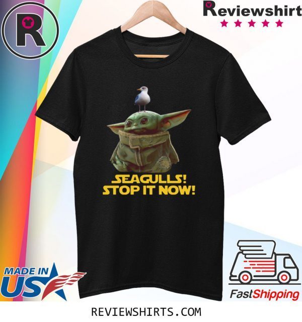 Seagulls Stop It Now Baby Yoda Shirt