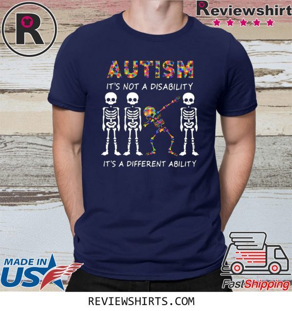 Skellington Dabbing Autism It’s Not A Disability It’s A Different Ability T-Shirt