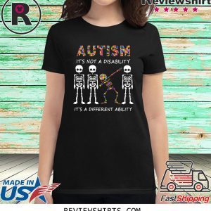 Skellington Dabbing Autism It’s Not A Disability It’s A Different Ability T-Shirt