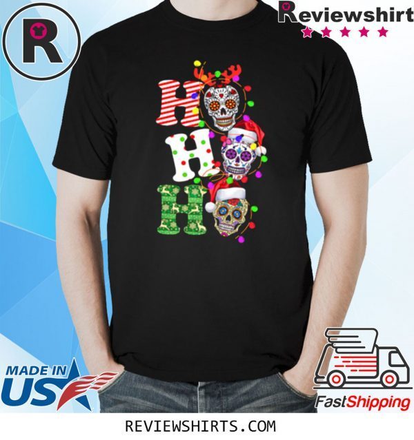 Sugar Skull Ho Ho Ho Christmas Shirt