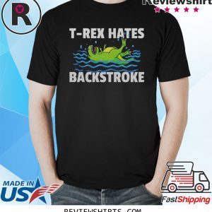 T-rex hates backstroke shirt