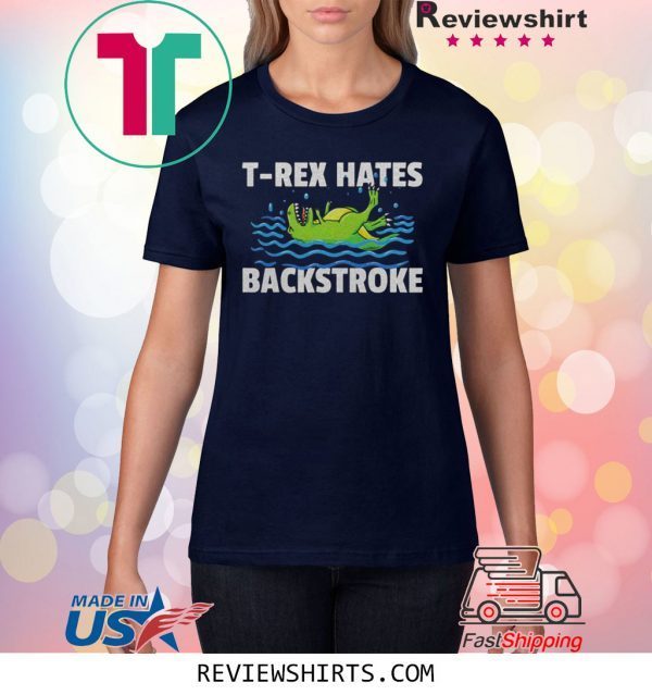 T-rex hates backstroke shirt