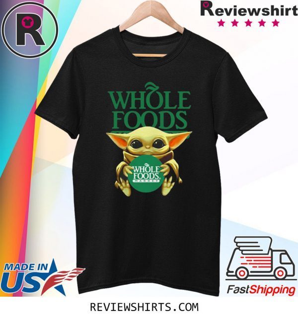 Baby Yoda hug Whole Foods Market T-Shirt