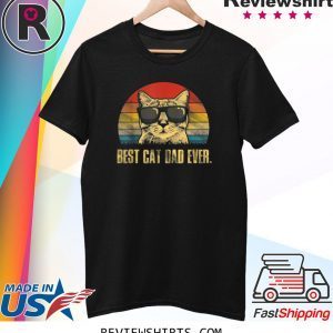 Vintage Best Cat Dad Ever T-Shirt