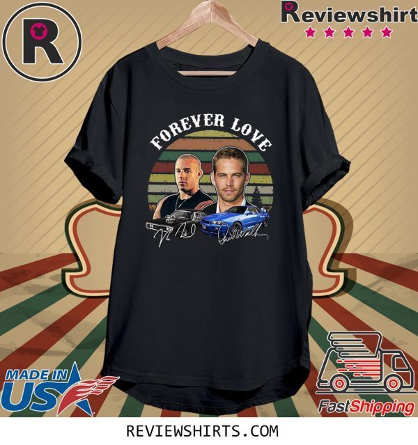 Fast and Furious Forever Love Signature T-Shirt