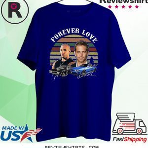 Fast and Furious Forever Love Signature T-Shirt