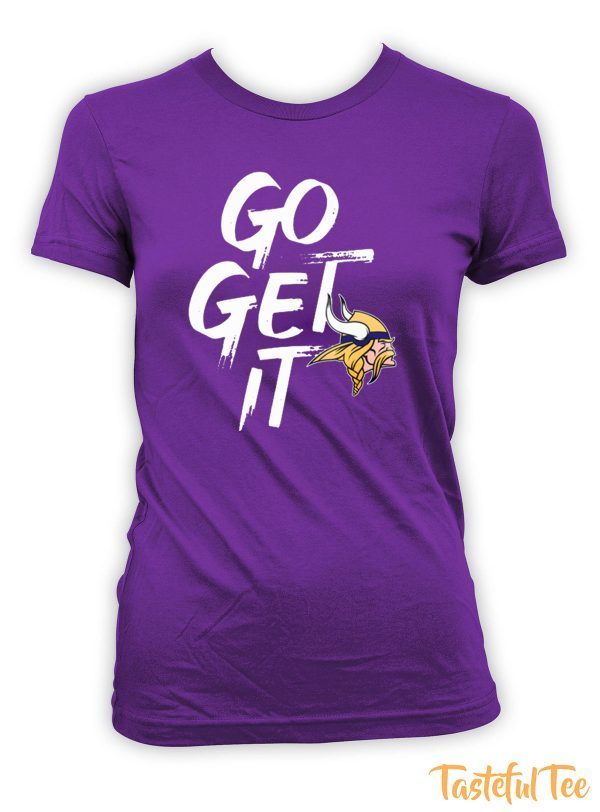 GO GET IT Minnesota Vikings 2020 T-Shirt