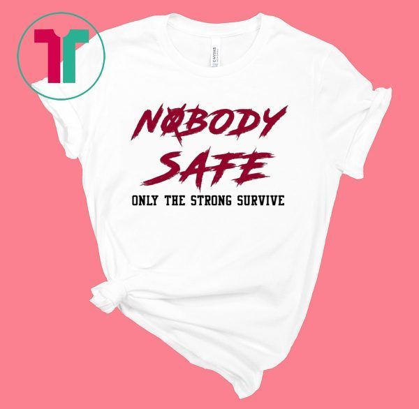 JERRY JEUDY NOBODY SAFE ONLY THE STRONG SURVIVE SHIRT