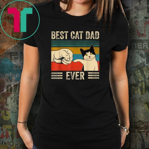 Mens Vintage Best Cat Dad Ever Bump Fit Shirt