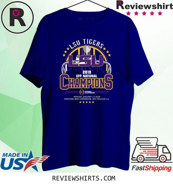 OFFICIAL LSU TIGERS 2019 CFP NATIONAL CHAMPIONS T-SHIRT