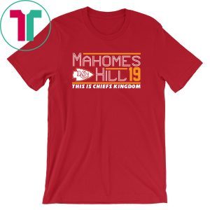 Patrick Mahomes Tyreek Hill 2019 Shirt Kansas City Chiefs Pat Chiefs Kingdom KC