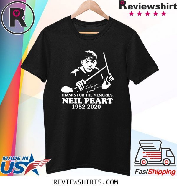 Thanks for the memories Neil Peart 1952 2020 signature tee shirt