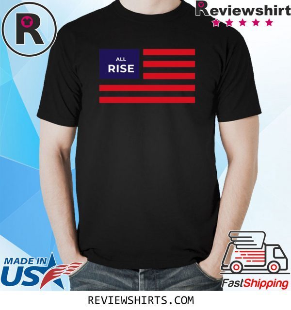 All Rise United States Flag T-Shirt