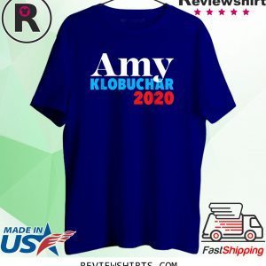 Amy Klobuchar for President 2020 Tee Shirt