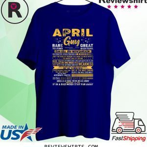 April Guy Birthday Rare To Find Romantic Born In April Unisex TShirt