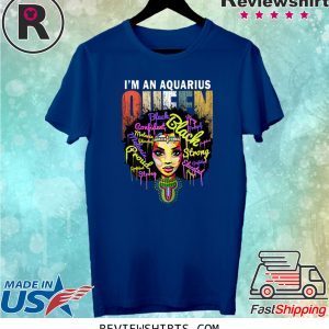 Aquarius Birthday for Women January February Queen Shirt