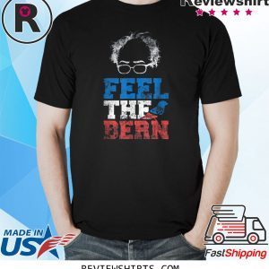 Bernie 2020 Feel The Bern Bernie Sanders Sparrow Bird Shirts