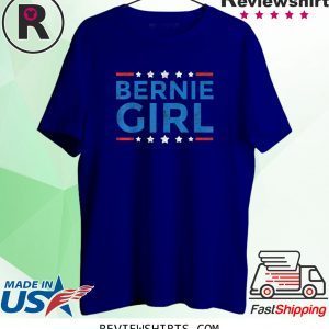 Bernie Sanders Girl For President 2020 Tee Shirt