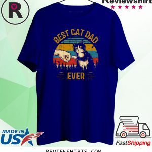 Best Cat Dad Ever Paw Fist Bump Fit Vintage TShirt