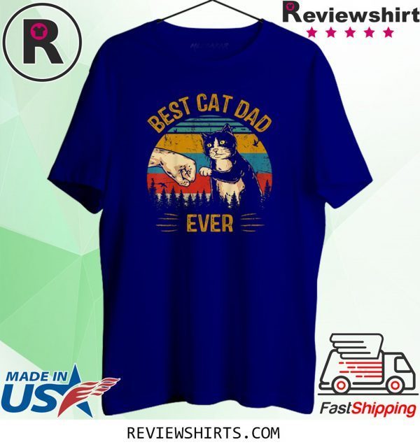 Best Cat Dad Ever Paw Fist Bump Fit Vintage TShirt