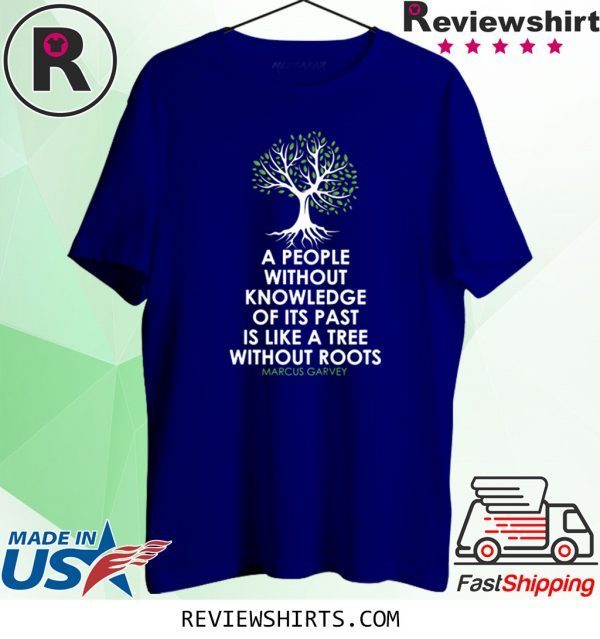 Black History Month Tree Without Root Black Is Beautiful Tee Shirt