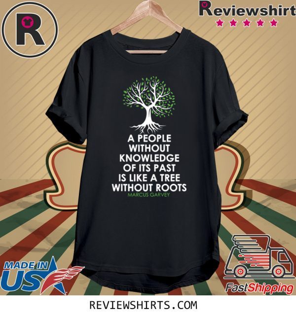 Black History Month Tree Without Root Black Is Beautiful Tee Shirt