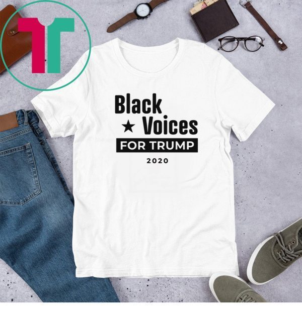 Black Voices For Donald Trump 2020 Shirt