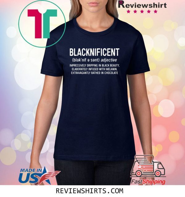 Blacknificent Definition Tee Shirt