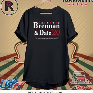 Brennan And Dale 2020 Unisex TShirt