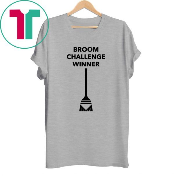 Broom Challenge Meme #broomchallenge Tee Shirt