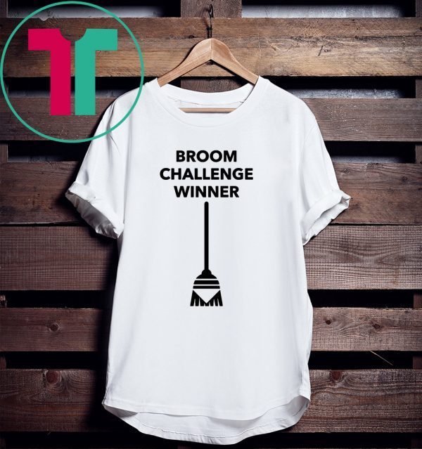 Broom Challenge Meme #broomchallenge Tee Shirt