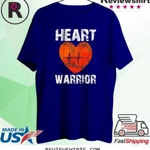 CHD Awareness Heart Warrior It's not for the weak shirts