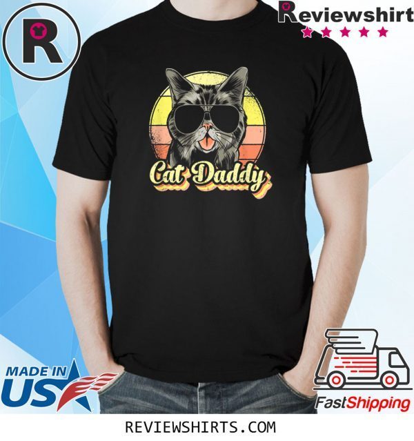 Cat Daddy Cat Lover Gift For Men, Best Cat Dad Ever Tee Shirt