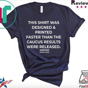 Caucus Results Shirt