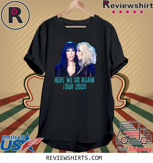 Cher Here We Go Again Tour 2020 Tee Shirt