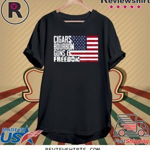 Cigars Bourbon Guns And Freedom Flag American Tee Shirt