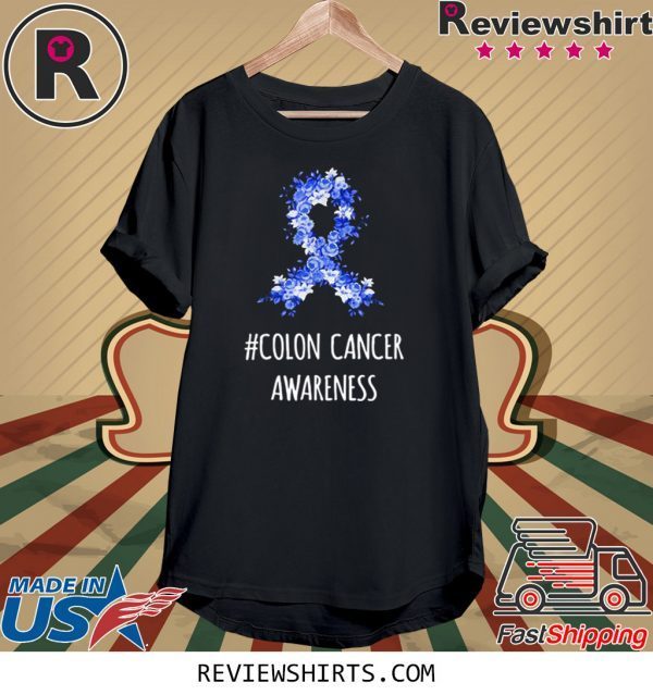 Colon Cancer Awareness Tee Shirt Colon Cancer Shirt