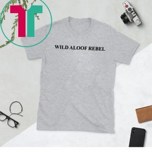 David Rose Wild Aloof Rebel Funny Shirt