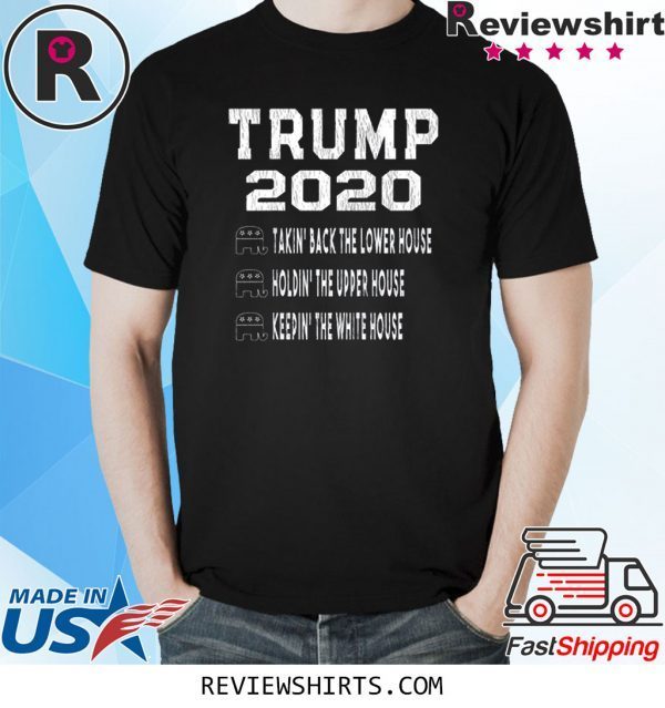 Donald Trump President 2020 Election Senate House Unisex Shirt