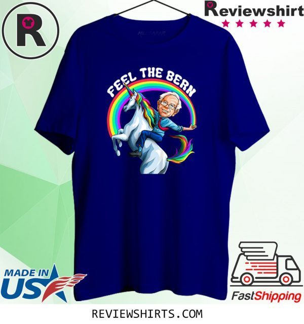 Feel the Bernie Riding Unicorn Magical Rainbow Bern TShirt